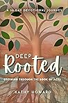Deep Rooted: Grow...