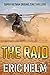 The Raid (Super Vietnam Gro...