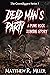 Dead Man's Party: A Punk Ro...