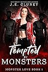 Tempted by Monsters by J.E. Cluney