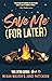 Save Me (For Later) (The Ex...