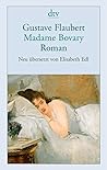 Madame Bovary by Gustave Flaubert