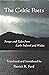 The Celtic Poets by Patrick K. Ford