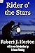 Rider o' the Stars (Annotat...