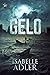 Gelo (Italian Edition)