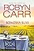 Sonoma suvi by Robyn Carr