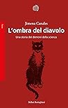 L’ombra del diavolo: Una storia dei demoni della scienza L’ombra del diavolo: Una storia dei demoni della scienza