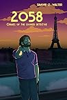 2058: Crimes of the Cooked Detective