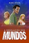 A desolação dos mundos (Portuguese Edition) Book cover for A desolação dos mundos (Portuguese Edition)