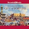 City of Fortune: ...
