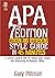 APA 7TH Edition Citation and Referencing Style Guide in 45 Mi... by Gary Pittman