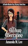 Book cover for The Asylum Aberration (Charlie Rhodes #9)