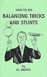 How to Do Balancing Tricks and Stunts