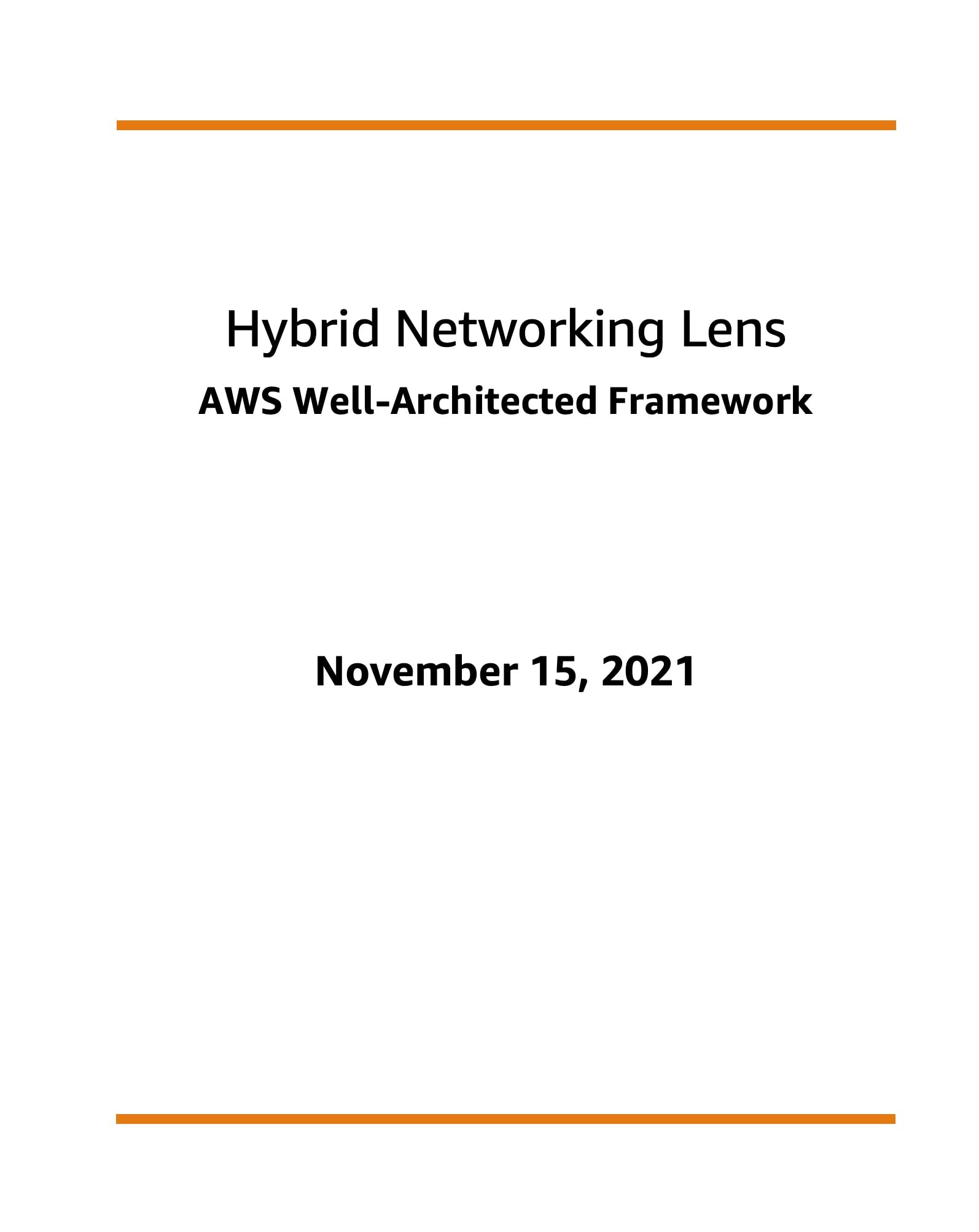 Hybrid Networking Lens: AWS Well-Architected Framework (AWS Whitepaper)