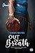 Out of Breath by Cinnie Maybe
