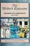 The Writer's Resource: Readings for Composition The Writer's Resource: Readings for Composition
