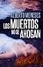 Los muertos no se ahogan (Roberto Fuentes) by Alberto Meneses