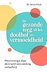 De gezonde weg ui...