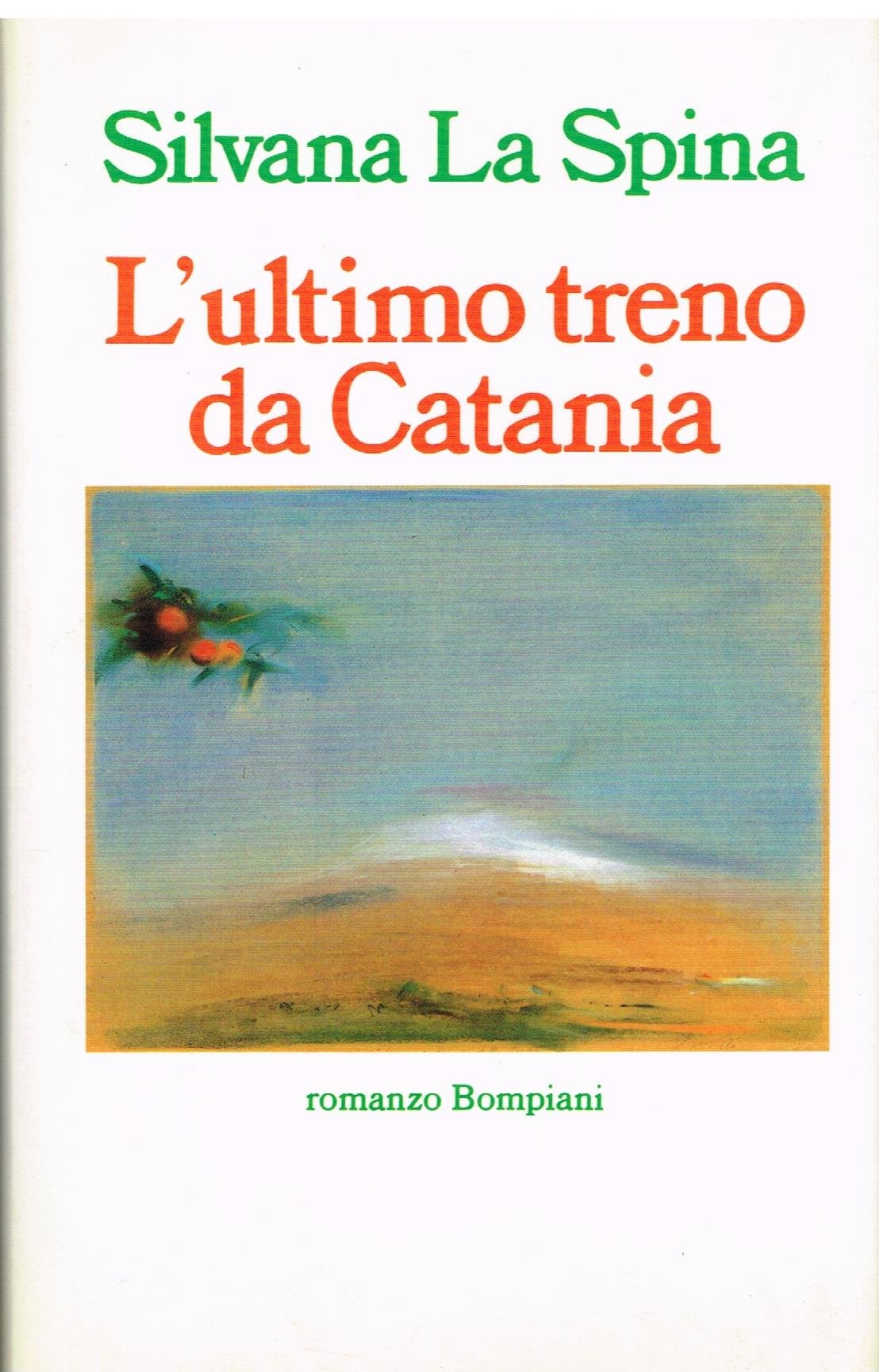 L'ultimo treno da Catania (Hardcover)