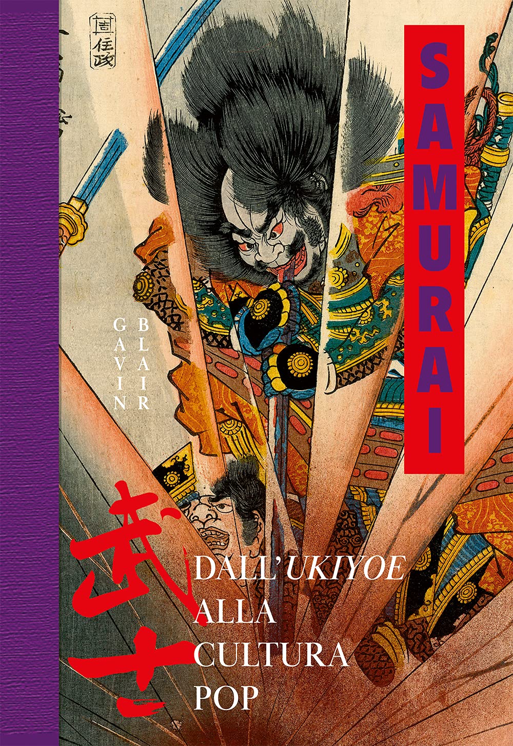 Samurai. Dall'Ukiyoe alla cultura pop