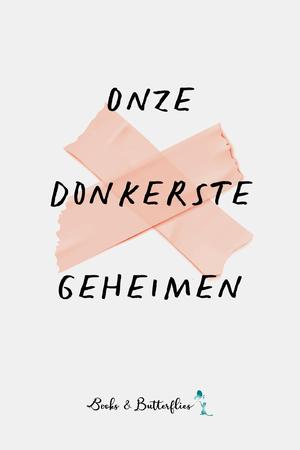 Onze donkerste geheimen