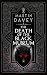 The Death of the Black Museum (The Black Museum, #5). by Martin Davey