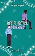 Até o Natal Acabar