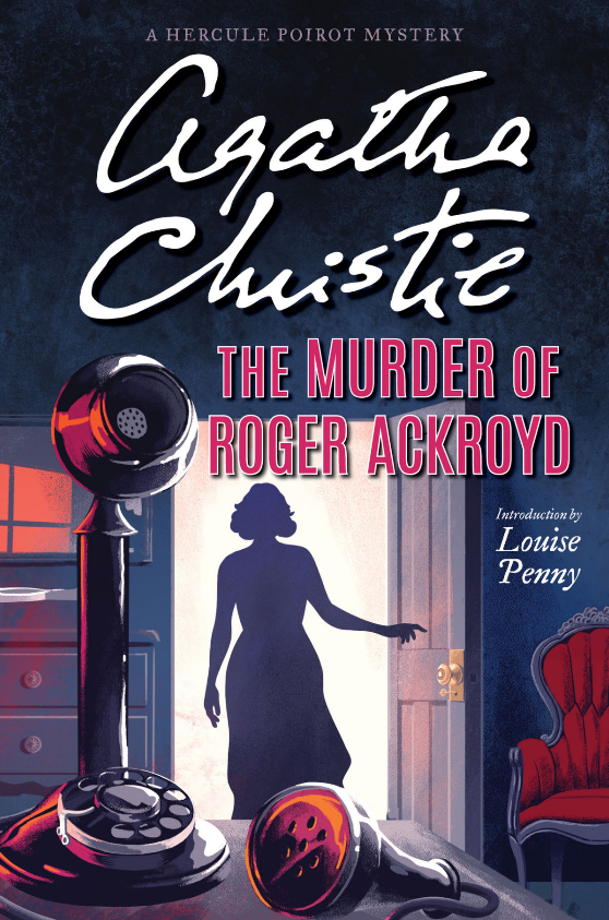 The Murder of Roger Ackroyd (Hercule Poirot, #4)