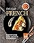 Let's Cook French: Everythi...
