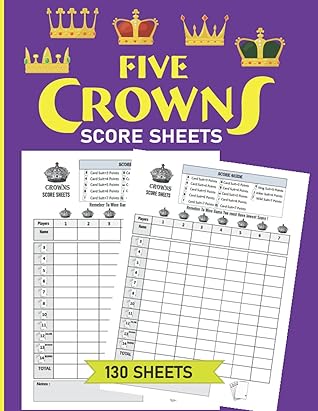 Five Crowns Score Sheets: 130 Large Score Pads for Scorekeeping ,crown ...
