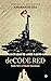 deCODE RED : Inside Story of Maoist Operations