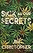 Sick as our Secrets (The Ut...