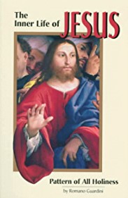 The Inner Life of Jesus: Pattern of All Holiness (Paperback)