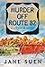 Murder off Route 82 (Eve Sa...