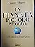 Un pianeta piccolo piccolo