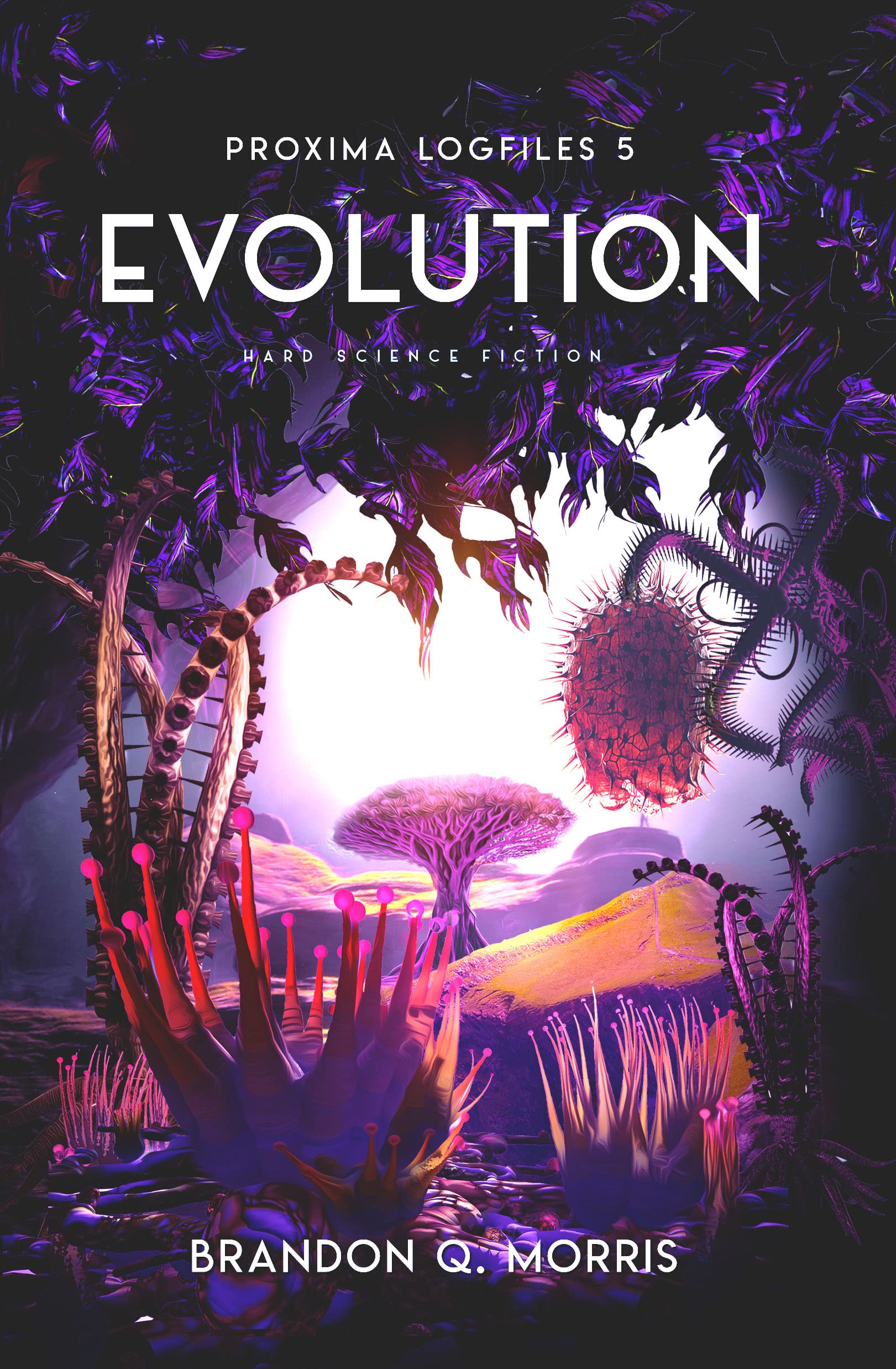 Evolution (Proxima Logfiles, #5)