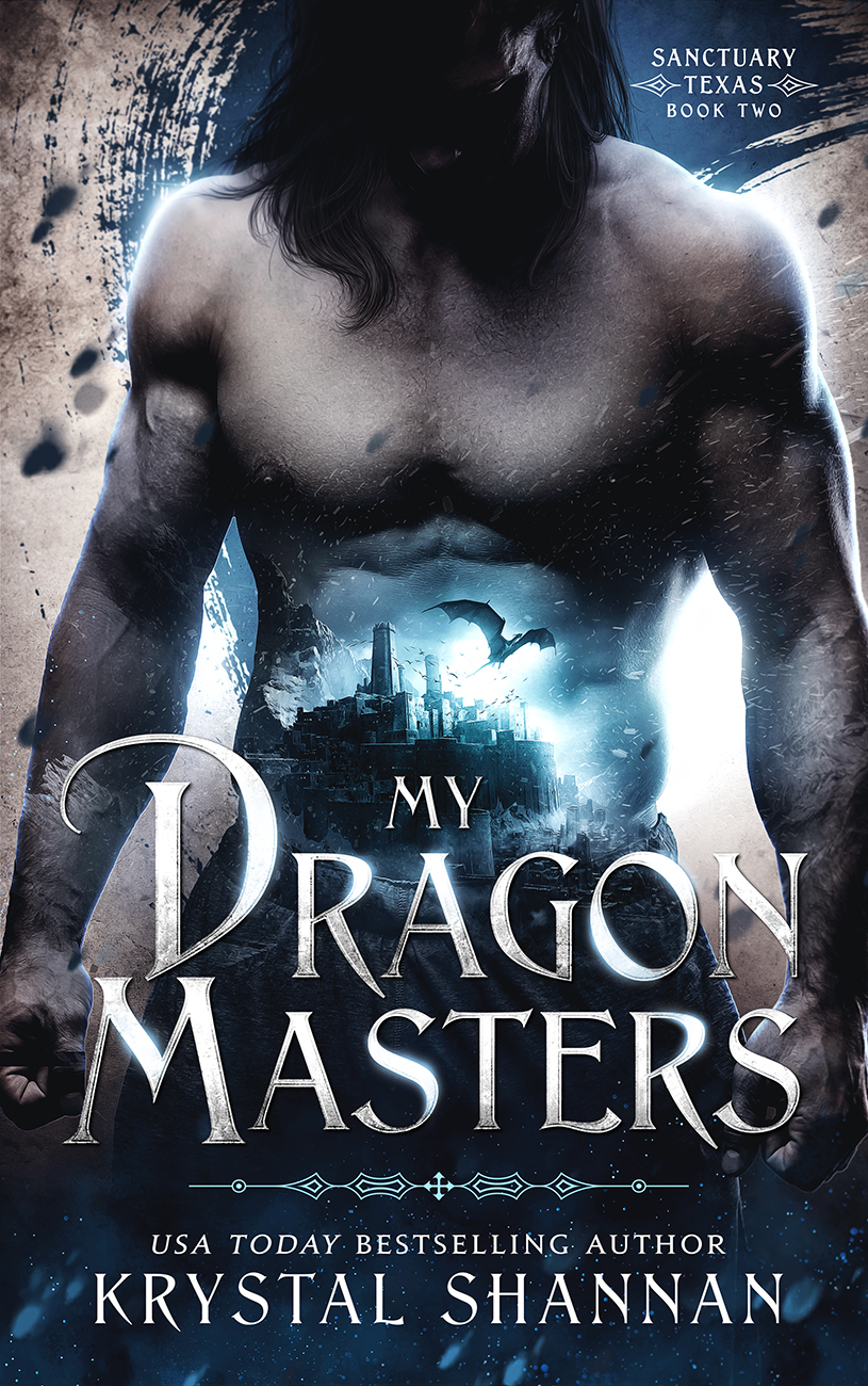 My Dragon Masters (Sanctuary, Texas, #2)