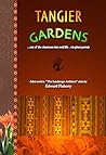 Tangier Gardens (The Landscape Architect, #1) Tangier Gardens (The Landscape Architect, #1)