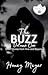 The Buzz: Volume One: Short Stories from Hive and Beyond (Clover City Littles)