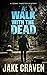 A Walk With The Dead