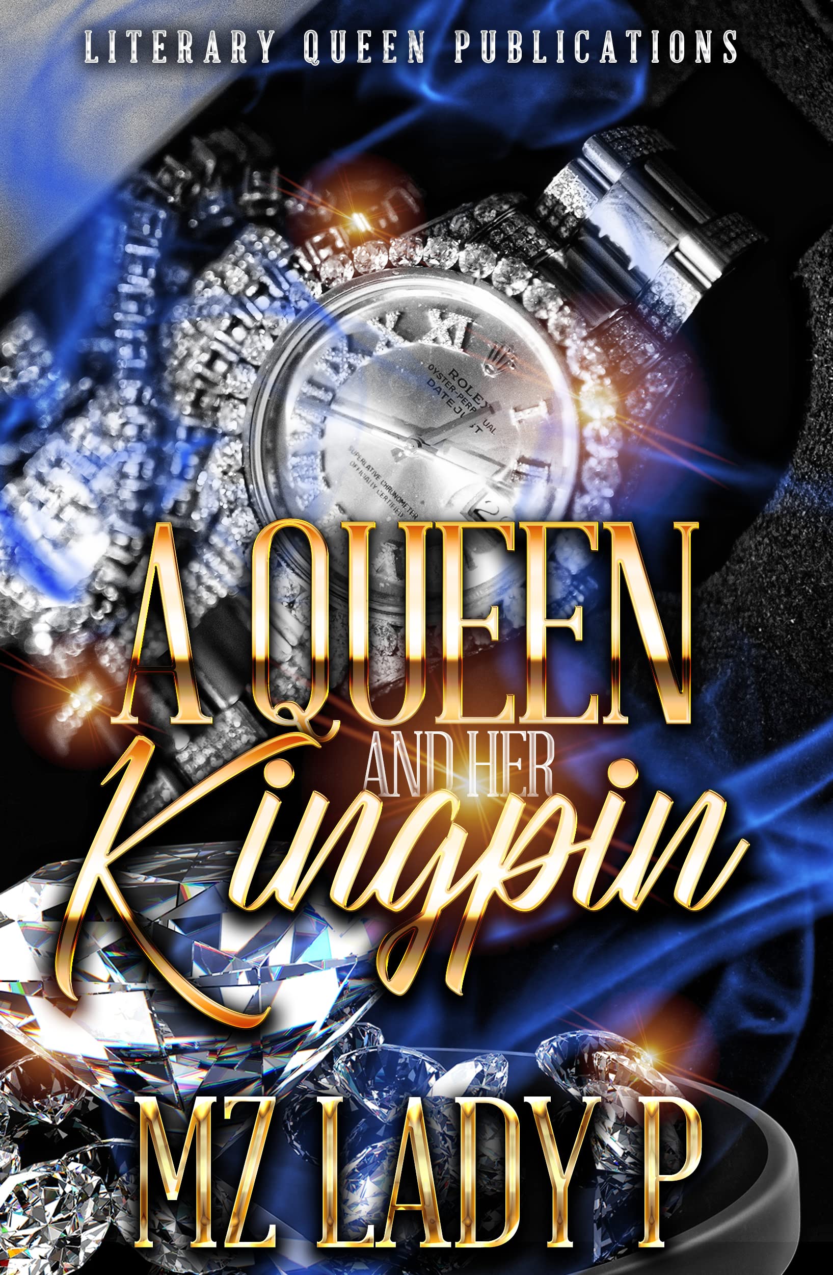 A Queen and Her Kingpin (Kindle Edition)