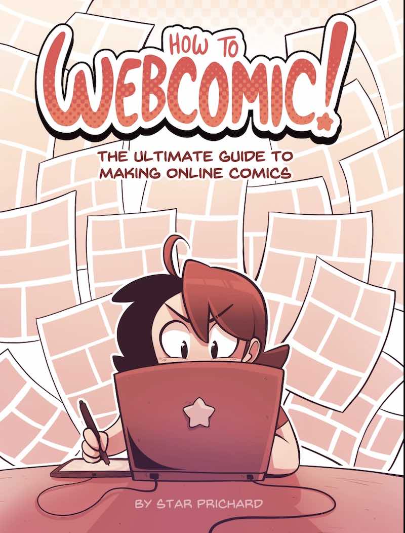 How to Webcomic: The Ultimate Guide to Making Online Comics