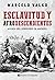 Esclavitud y afrodescendientes by Marcelo Valko