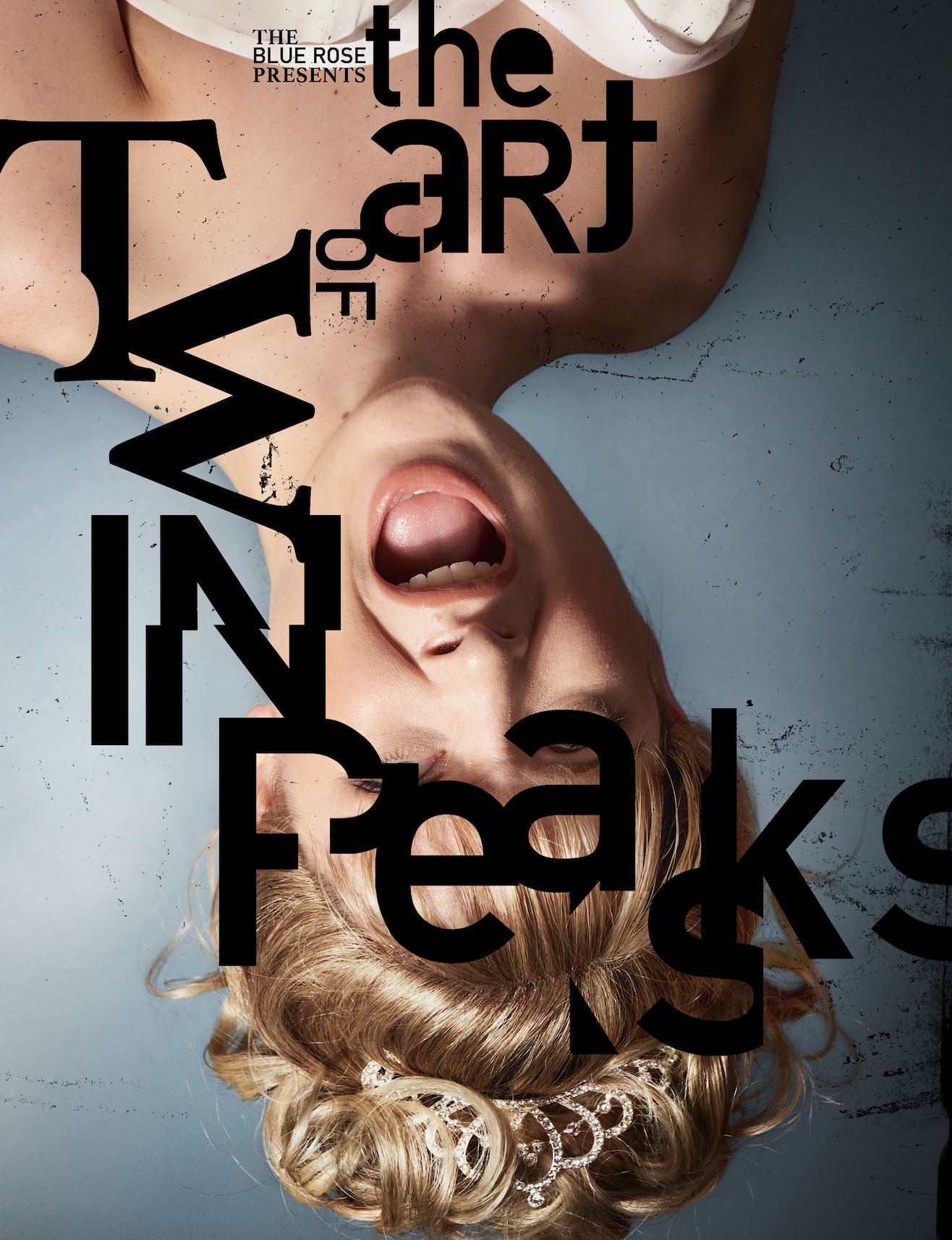 The Blue Rose Magazine : Issue #16 - The art of Twin Peaks