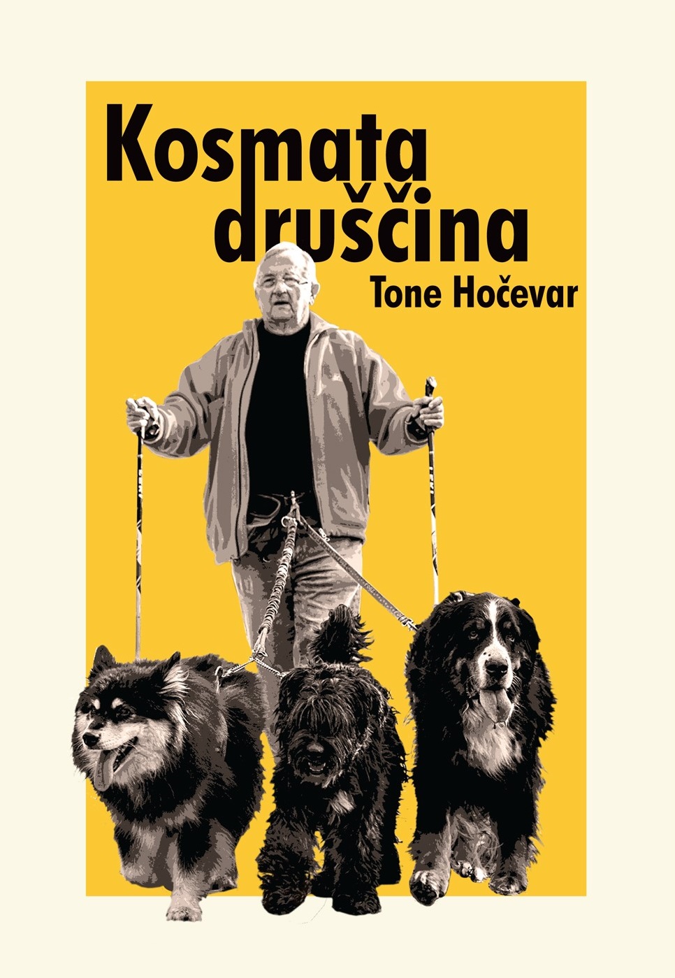 Kosmata druščina (Hardcover)