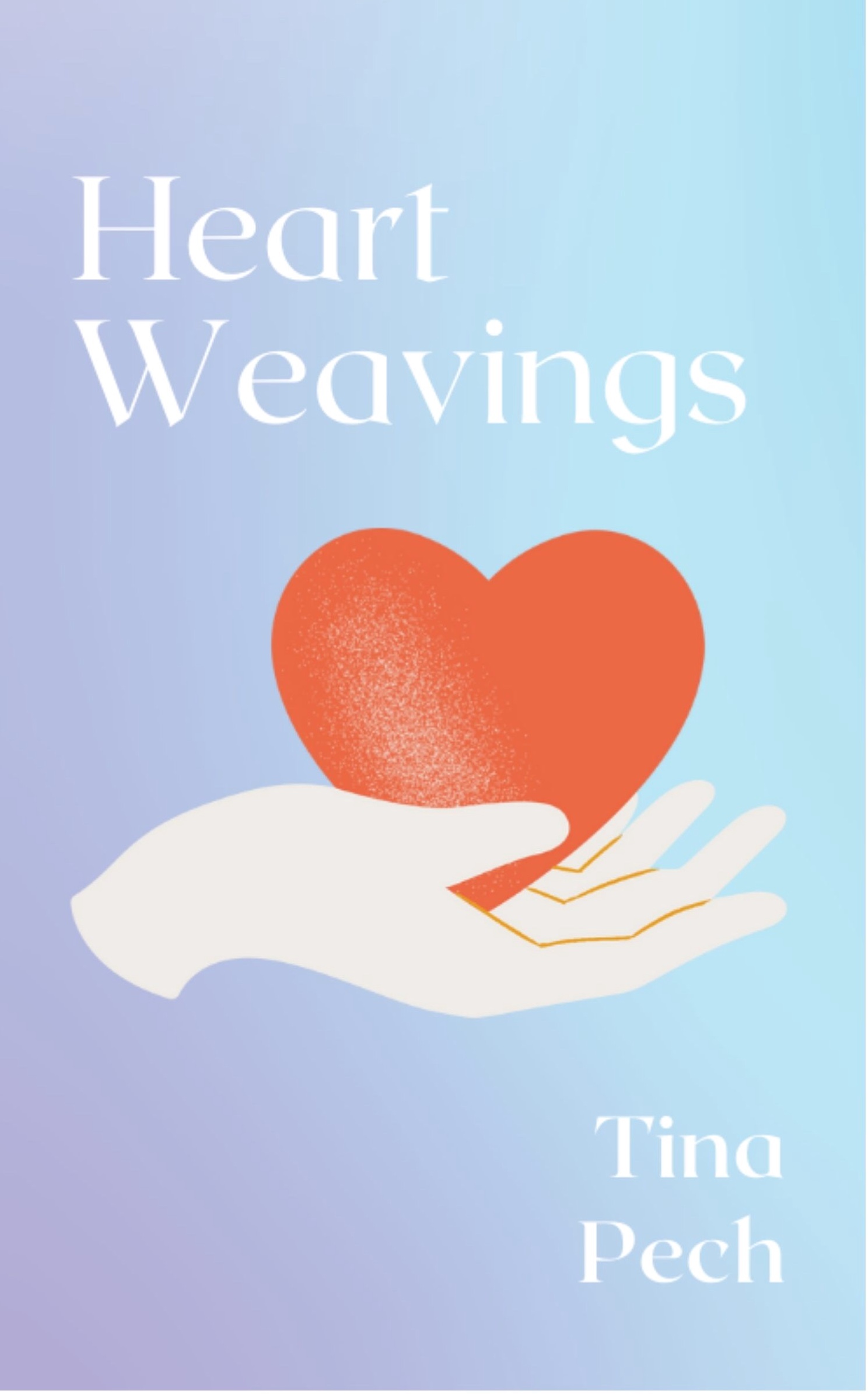 Heart Weavings (Paperback)
