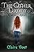 The Other Daddy A World Away by Claire Voet