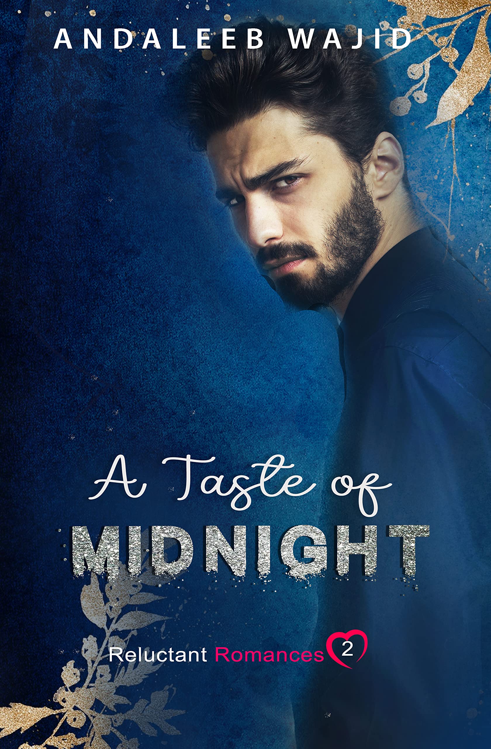 A Taste of Midnight (Reluctant Romances, #2)