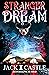 Stranger Dream (Stranger Wo...