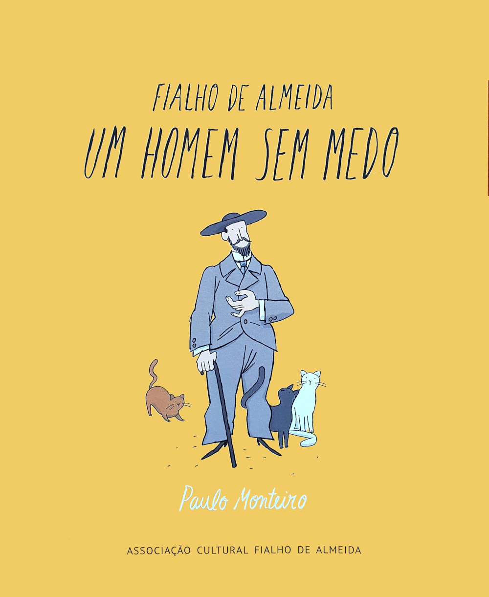 Fialho de Almeida, um homem sem medo (Paperback)